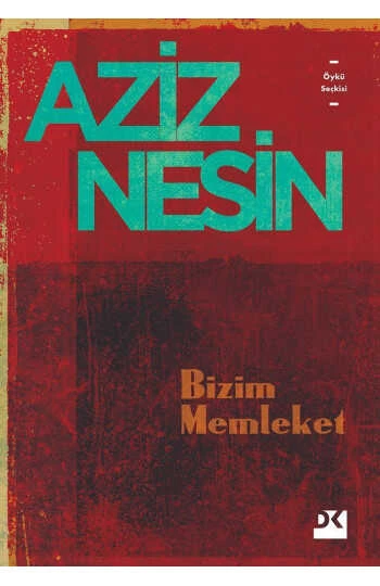 Bizim Memleket Aziz Nesin Doğan Kitap