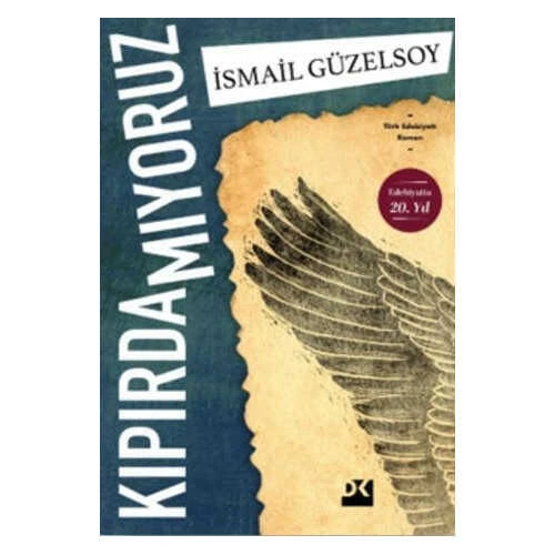 Kıpırdamıyoruz Doğan Kitap