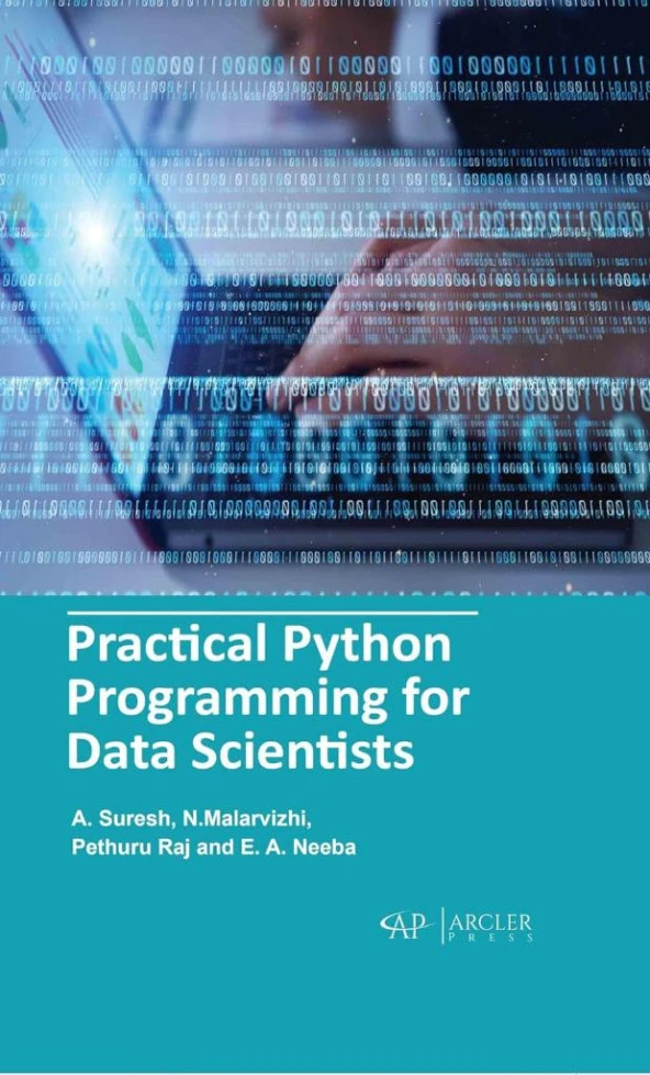Practical Python Programming for Data Scientists A. Suresh N. Malarvizhi