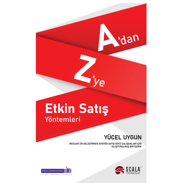 A dan Z ye Etkin Satış Yöntemleri