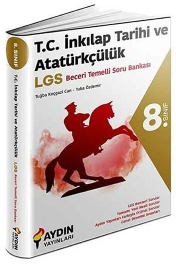 Aydın Yayınları 8. Sınıf LGS TC İnkılap Tarihi ve Atatürkçülük Beceri Temelli Soru Bankası