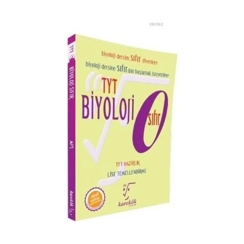 TYT BİYOLOJİ SIFIR LİSE TEMELLENDİRME  KAREKÖK