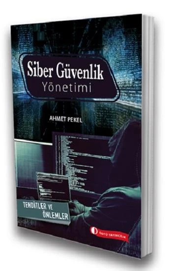 Siber Güvenlik Yönetimi Tehditler ve Önlemler