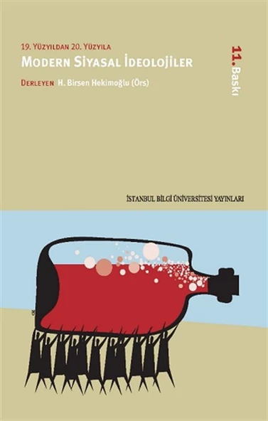 Modern Siyasal İdeolojiler (19. Yüzyıldan 20. Yüzyıla) 6. Basım - 1