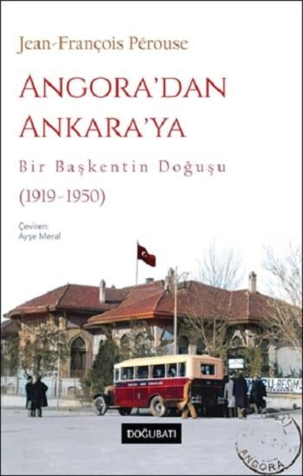 Angora'dan Ankara'ya - 1