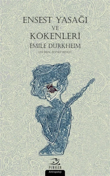 Ensest Yasağı ve Kökenleri - 1