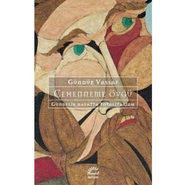 CEHENNEME ÖVGÜ - GÜNDÜZ VASSAF