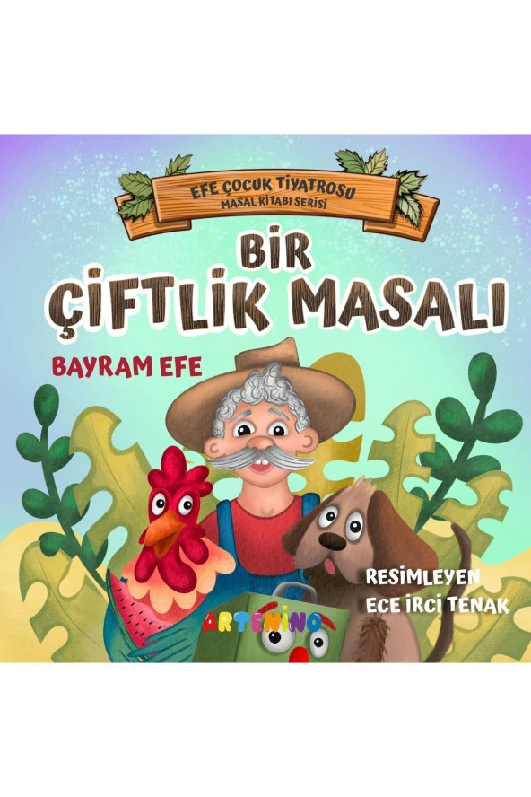 BİR ÇİFTLİK MASALI - BAYRAM EFE ürün görseli