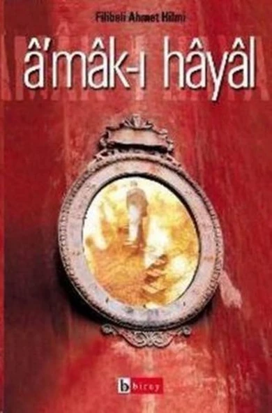 Amak-ı Hayal Hayalin Derinlikleri Raci nin Hatıraları