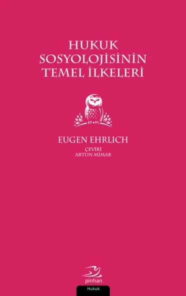 Hukuk Sosyolojisinin Temel İlkeleri