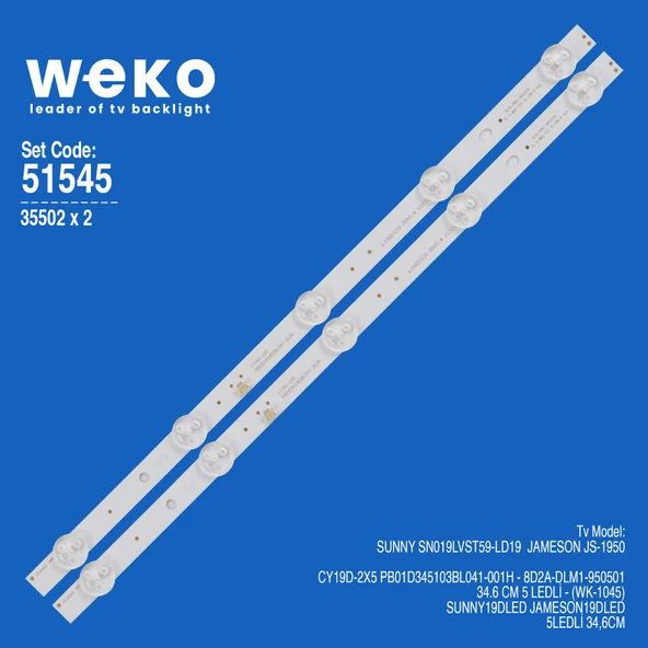 WKSET-6545 35502X2 CY19D-2X5 PB01D345103BL041-001H - 8D2A-DLM1-950501  2 ADET LED BAR