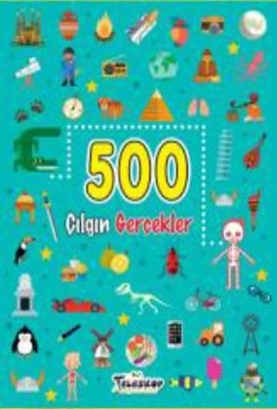 500 Çılgın Gerçekler - 1