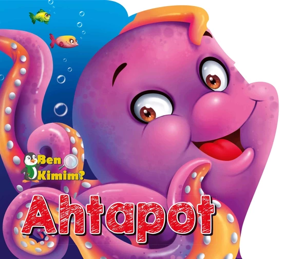 Ben Kimim? - Ahtapot