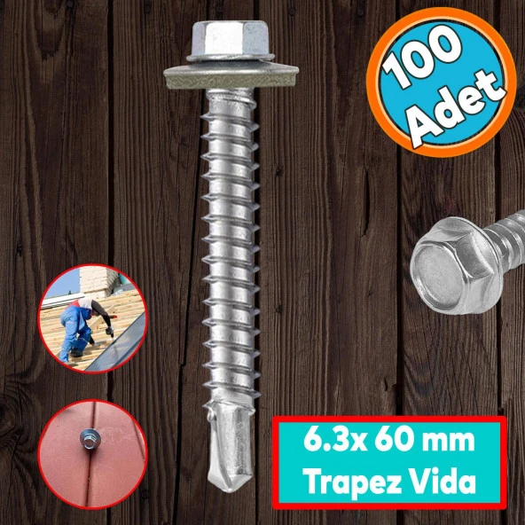 Trapez Çatı Vidası 6.3x60 mm Paket 100 ADET Matkap Uçlu Sac Akıllı Vida Çatı Panel Metal Ağaç Vidası