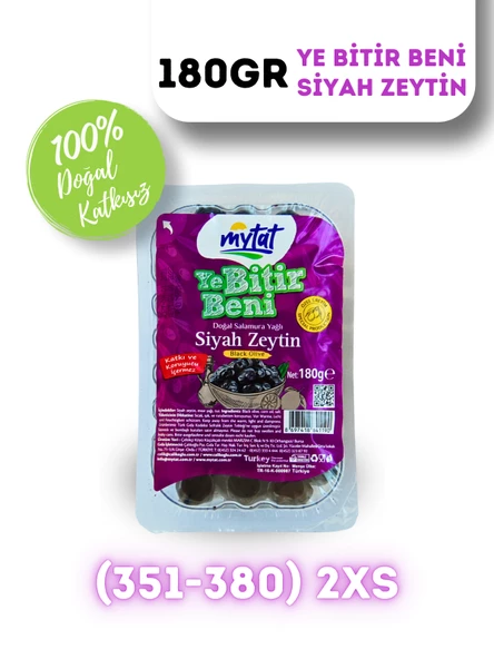 Mytat Doğal Gemlik Siyah Zeytin / Ye Bitir Beni 180 gr (351-380) 2XS