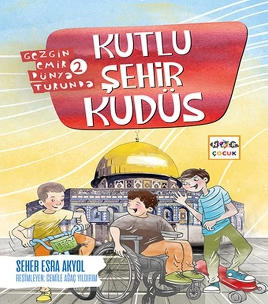 Kutlu Şehir Kudüs - Gezgin Emir Dünya Turunda 2
