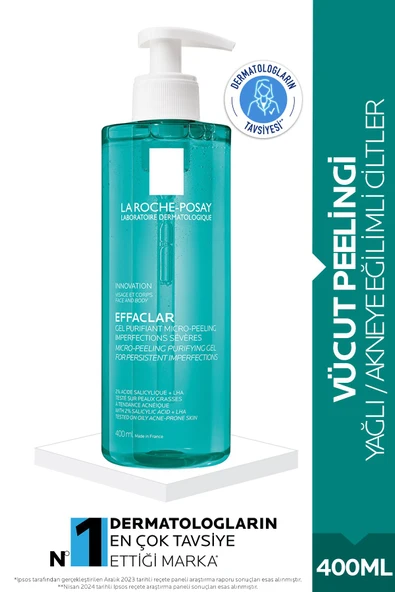 La Roche Posay Effaclar Micro Arındırıcı Vücut Peelingi Jel 400 ML- Yağlı/Akneye Eğilimli Ciltler İçin