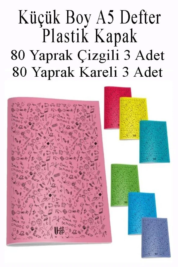 Defter Plastik Kapak A5 80 Yaprak Çizgili 3 Adet ve 80 Yaprak Kareli 3 Adet Küçük Boy Defter