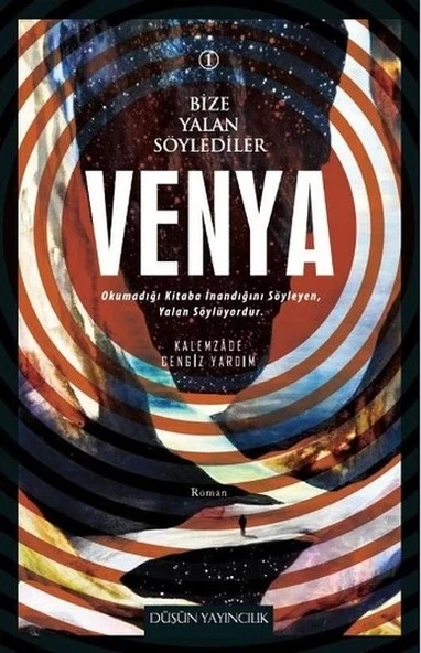 Venya / Bize Yalan Söylediler 1 - 1