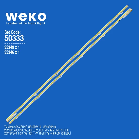 WKSET-5333 35349X1 35346X1 2011SVS40_6.5K_V2_4CH_PV 2 ADET LED BAR (72LED)