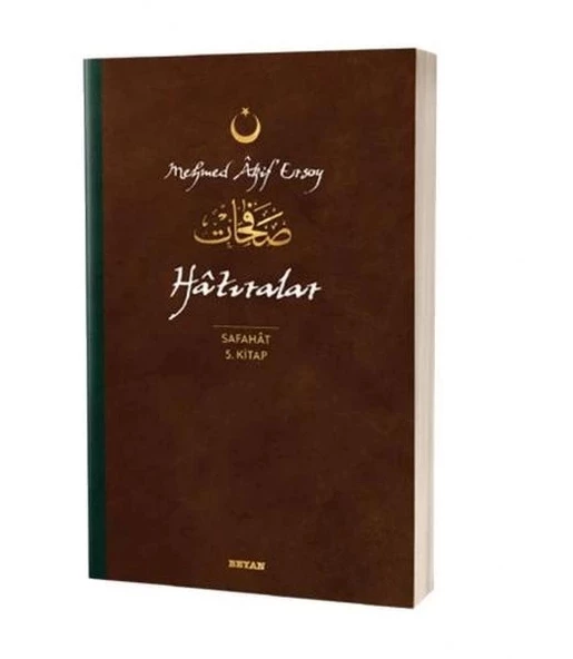 Hatıralar - Safahat 5. Kitap - 1