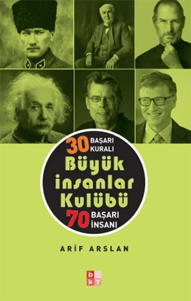 30 Başarı Kuralı Büyük İnsanlar Kulübü 70 Başarı İnsanı