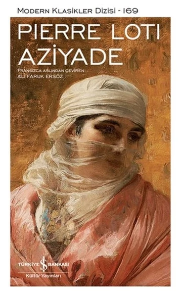 Aziyade - Modern Klasikler Dizisi (Ciltli)