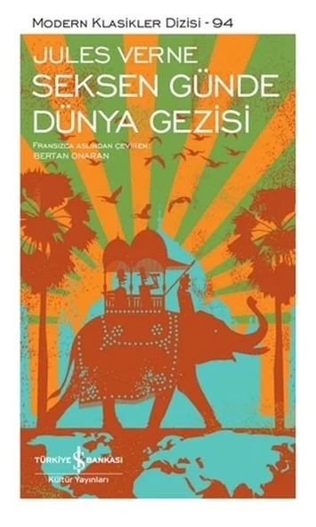 Seksen Günde Dünya Gezisi - Modern Klasikler Dizisi (Şömizli) - 1