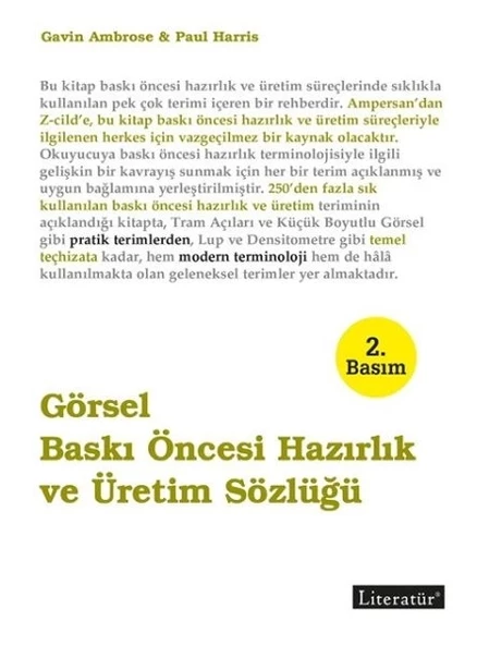 Görsel Baskı Öncesi Hazırlık ve Üretim Sözlüğü