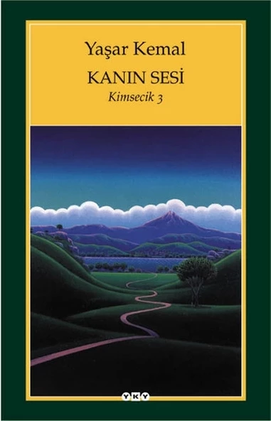 Kanın Sesi (Kimsecik 3)