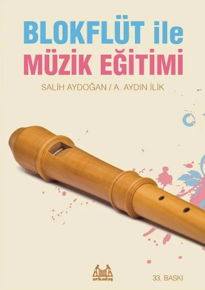 Blokflüt ile Müzik Eğitimi