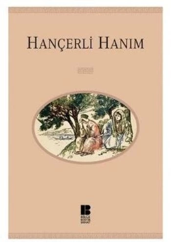 Hançerli Hanım - 1