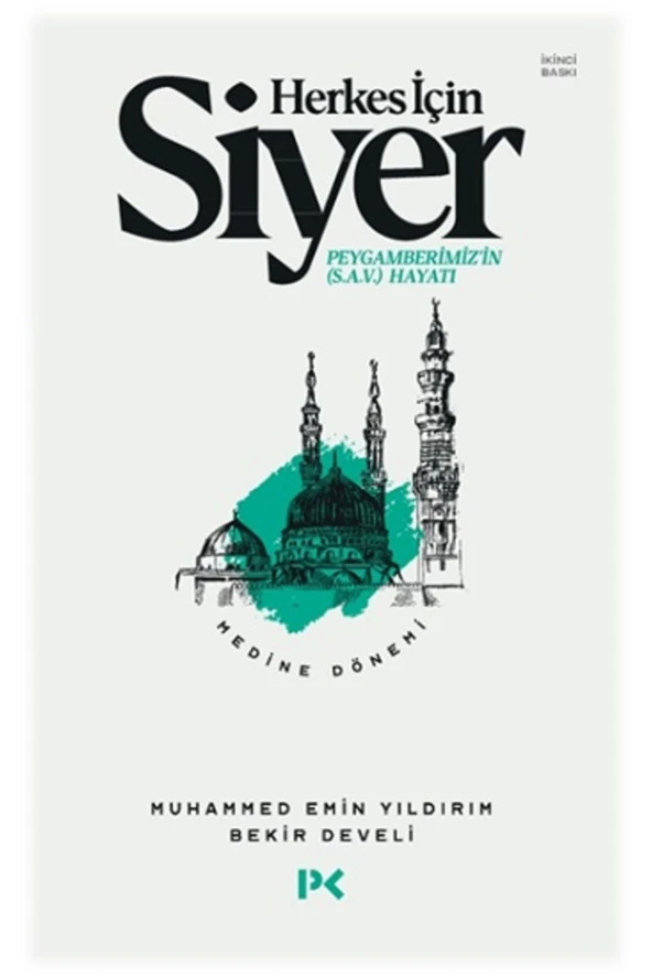 Herkes İçin Siyer - Medine Dönemi 2.Cilt-Muhammed Emin Yıldırım & Bekir Develi - 1