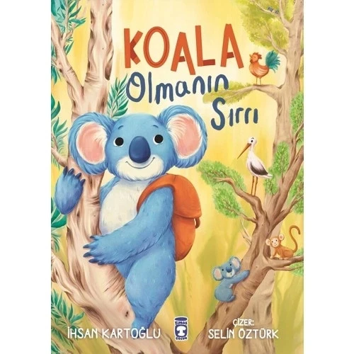 KOALA OLMANIN SIRRI  TİMAŞ ÇOCUK