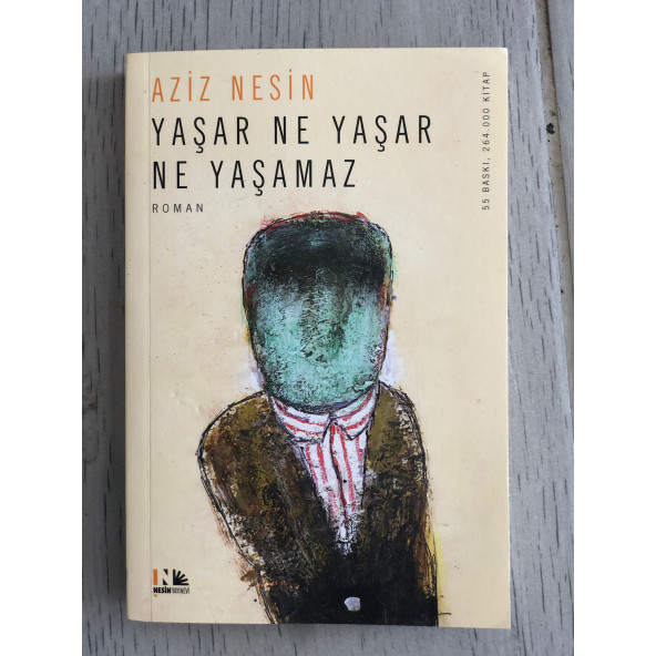 YAŞAR NE YAŞAR NE YAŞAMAZ