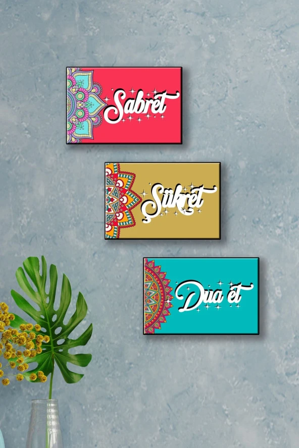 KEMSON Uv Baskı Sabret Şükret Dua Et 3'lü Set - Resim 5