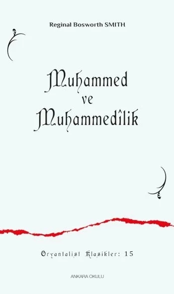 Muhammed ve Muhammedîlik - 1