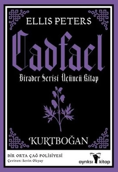 Kurtboğan - Cadfael Birader Serisi Üçüncü Kitap