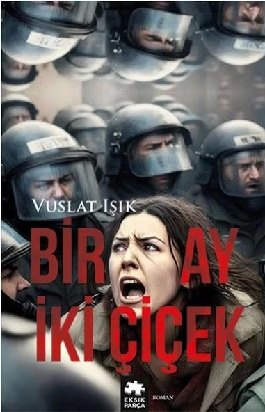 Bir Ay İki Çiçek