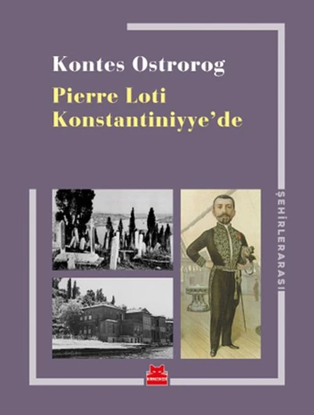 Pierre Loti Konstantiniyye de