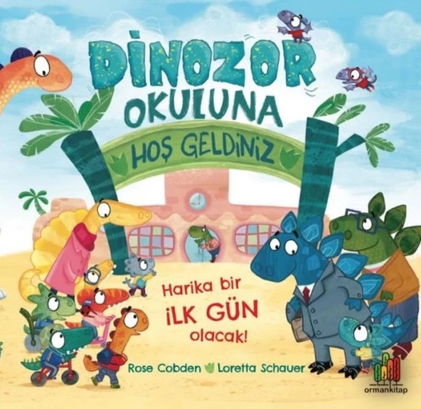 Dinozor Okuluna Hoş Geldiniz