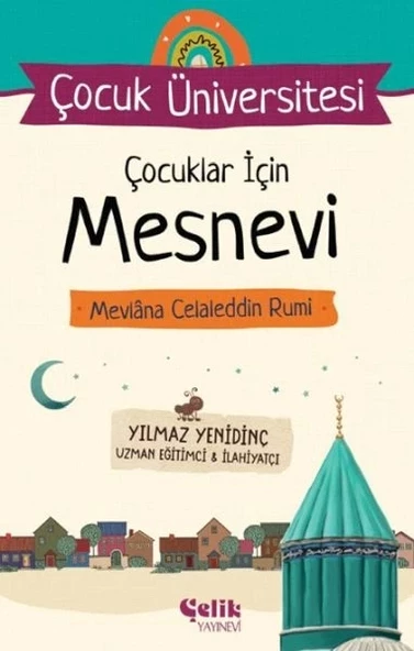 Çocuk Üniversitesi Çocuklar İçin Mesnevi Mevlana Celaleddin Rumi