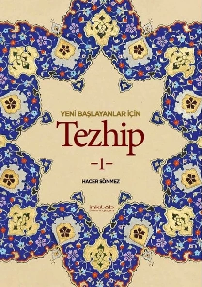 Yeni Başlayanlar İçin Tezhip 1