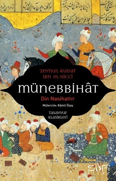 Münebbihat - Din Nasihattır