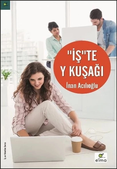 İşte Y Kuşağı