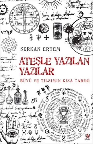 Ateşle Yazılan Yazılar