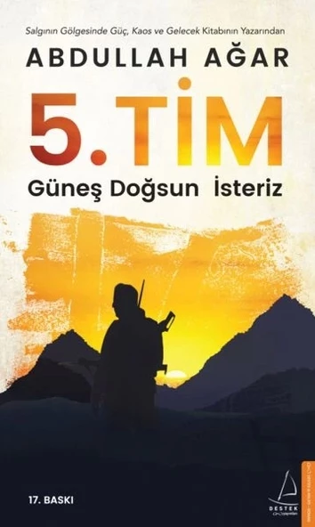 5. Tim - Güneş Doğsun İsteriz