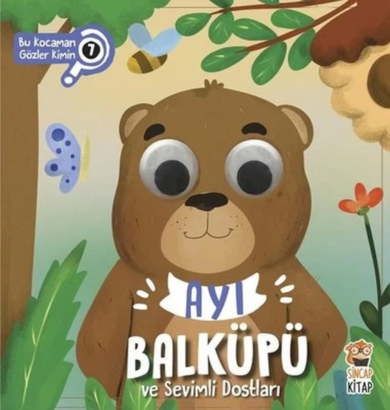 Bu Kocaman Gözler Kimin? 7 - Ayı Balküpü ve Sevimli Dostları