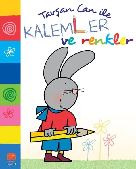 Tavşan Can İle Kalemler ve Renkler