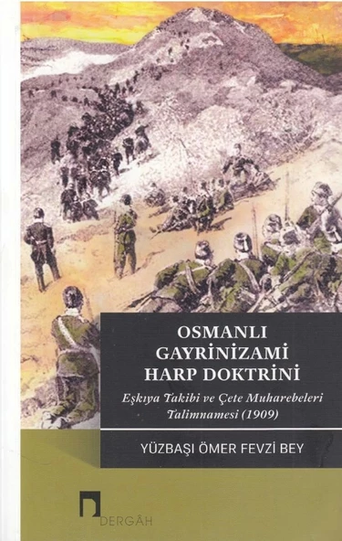 Osmanlı Gayrinizami Harp Doktrini